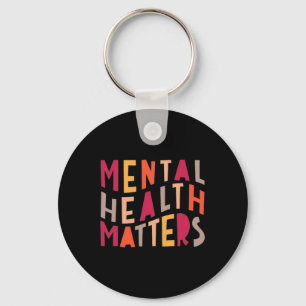 Psychische Gesundheitsprobleme Motivierend Schlüsselanhänger