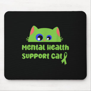 Psychische Gesundheitsunterstützung Katzenkatze _  Mousepad