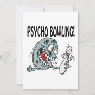 Psycho Bowling Einladung