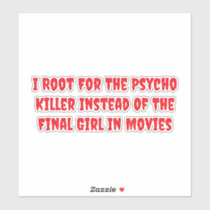 Psycho-Killer gegen Final Girl Aufkleber