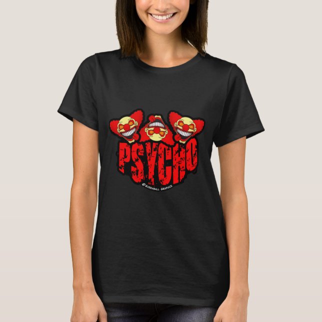 Psycho T - Shirt (Vorderseite)