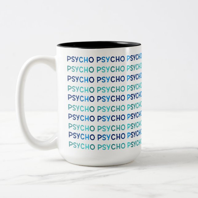  PSYCHO, Tasse (Links)