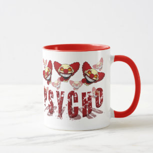 Psycho-Tasse Tasse