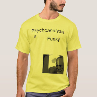 Psychoanalyse ist flippig T-Shirt