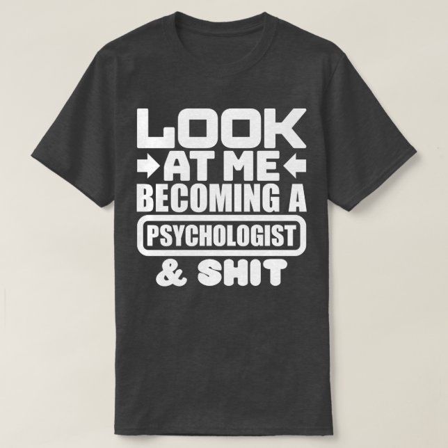 Psychologe Abschluss 1 T-Shirt (Design vorne)
