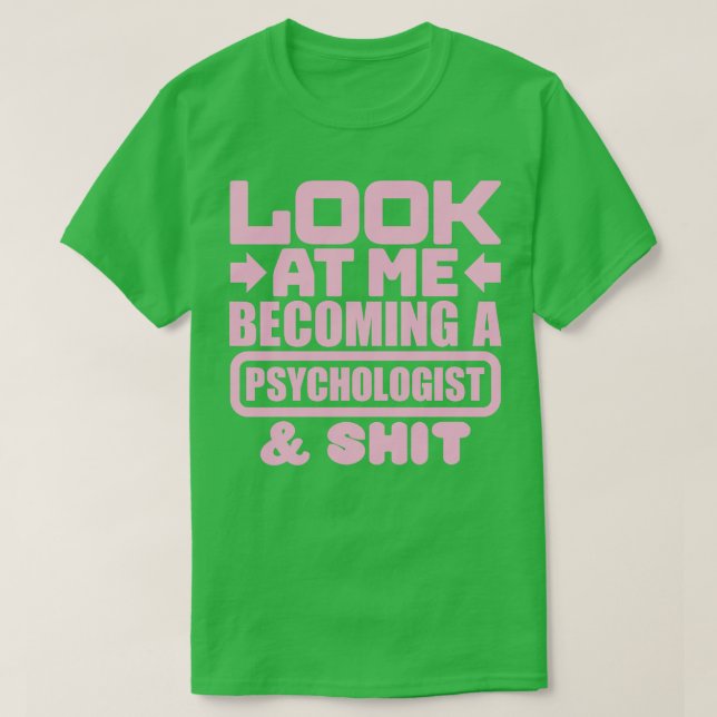 Psychologe Abschluss 2 T-Shirt (Design vorne)