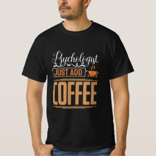 Psychologe an der Schule trinken einfach Kaffee T-Shirt