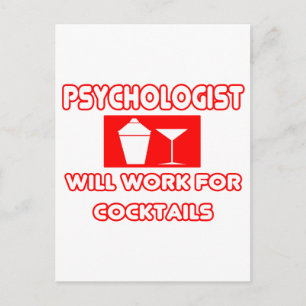 Psychologe... arbeitet für Cocktails Postkarte