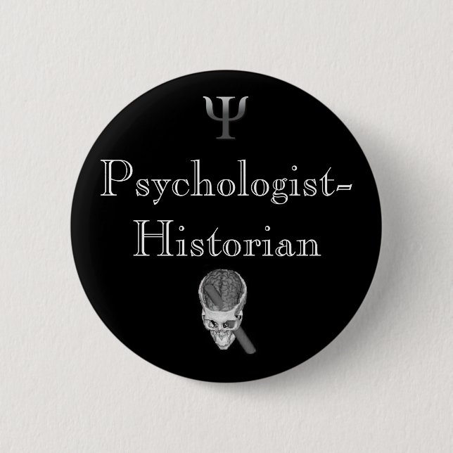 Psychologe-Historiker Button (Vorderseite)