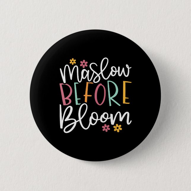 Psychologe Maslow Vor Bloom Beschleunigte Lehrer C Button (Vorderseite)