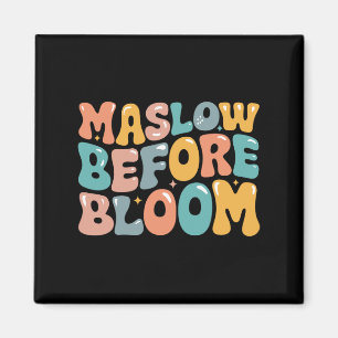 Psychologe Maslow vor Bloom Sped Teacher Clro Magnet