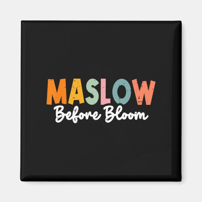 Psychologe Maslow vor Bloom Sped Teacher Clro Magnet (Vorne)