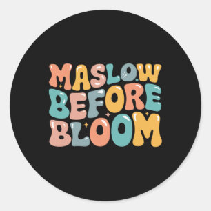 Psychologe Maslow vor Bloom Sped Teacher Clro Runder Aufkleber