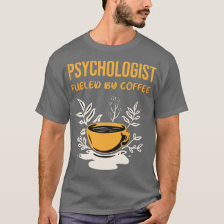 Psychologe mit Kaffee angeregt T-Shirt