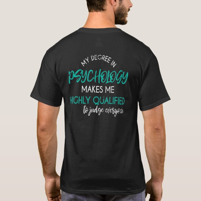 Psychologie Grad sarkastische Psychologin Psycholo T-Shirt (Rückseite)