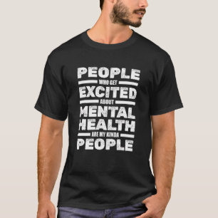 Psychologie Psych Psychische Psychische Therapie S T-Shirt