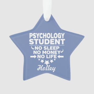 Psychologie Uni Student No Life oder Money Ornament