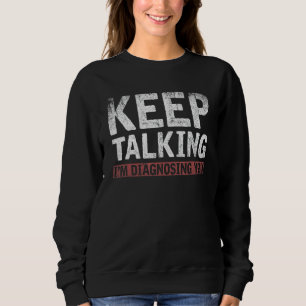Psychologin Psychoanalyse Diagnose Psycho Psycho Sweatshirt