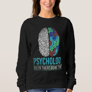 Psychologin Therapy Science Brain Psycholog Sweatshirt