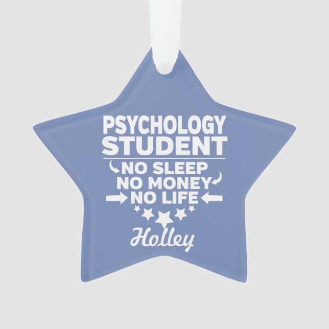 Psychologische Uni Student No Life oder Money Ornament (Vorderseite)