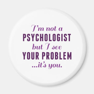 Psychologisches Problem Magnet