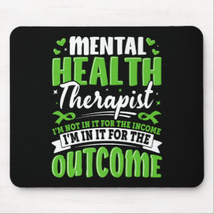 Psychotherapeut Ich bin nicht wegen des Einkommens Mousepad