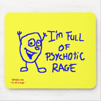 Psychotische Mausunterlage Mousepad