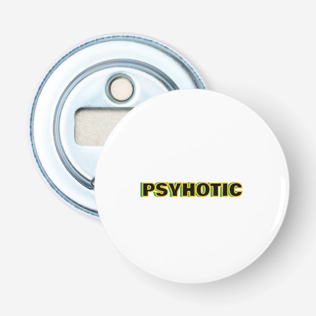Psychotischer Geist Flaschenöffner (Vorderseite)
