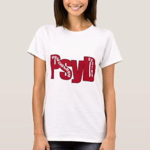 PsyD GROSSER ROTER DOKTOR OF PSYCHOLOGY BOLD T-Shirt