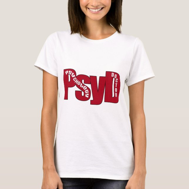 PsyD GROSSER ROTER DOKTOR OF PSYCHOLOGY BOLD T-Shirt (Vorderseite)