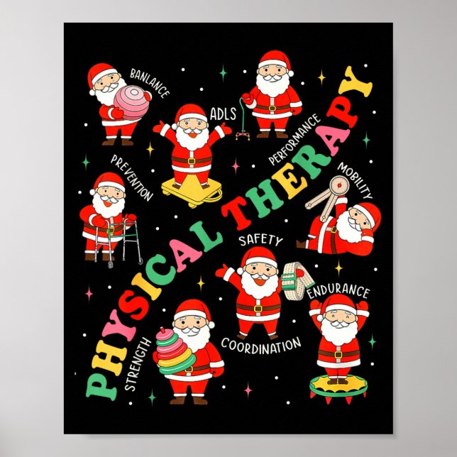 Pt Christmas Physical Therapy Santa Therast Xmas P Poster (Vorne)