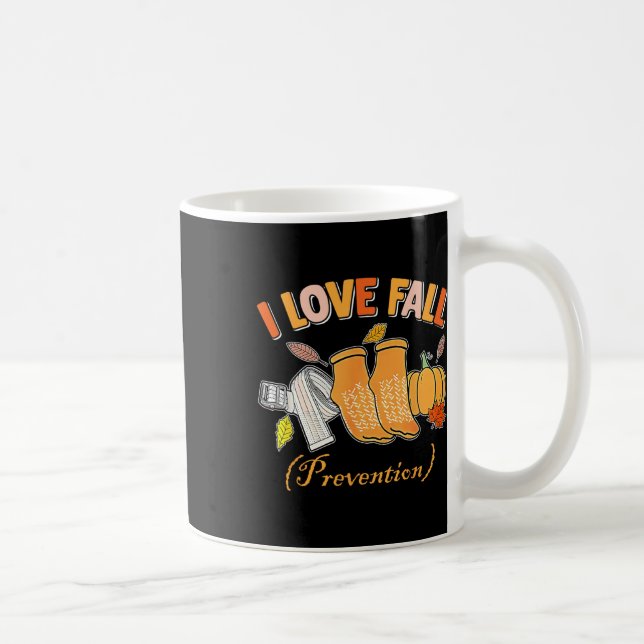 Pt Nurse Fall I Liebe Fall Prävention Fall Physisc Kaffeetasse (Rechts)