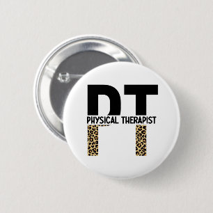 PT Physiotherapeut Cheetah Print PT Grad Geschenke Button