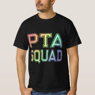 PTA Squad - Organisation der Elternlehrer T-Shirt