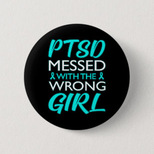 PTBS-Hat-sich-mit-der-falschen-Frau-Bewusstseins-S Button