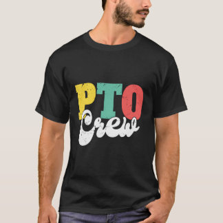 Pto Crew Squad Elternorganisation zurück T-Shirt