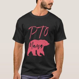 PTO Mama Bear Design for School Parter Mama Volunt T-Shirt