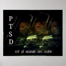 PTSD Awareness - Nicht alle Wunden sind sichtbares Poster