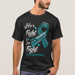 PTSD-Bewusstsein Ihr Kampf ist unser Kampf3 T-Shirt