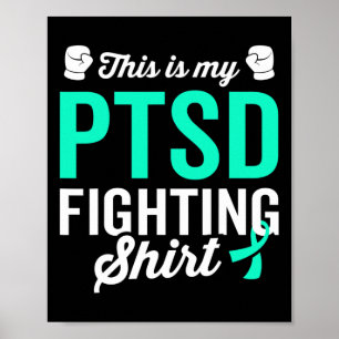 Ptsd Stress Warrior Survivor Bewusstsein wird gut Poster