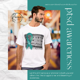 PTSD Wounds T - Shirt