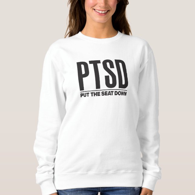 PTSDSweatshirt Sweatshirt (Vorderseite)