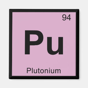 Pu - Plutonium Chemie Periodensystem Symbol Magnet