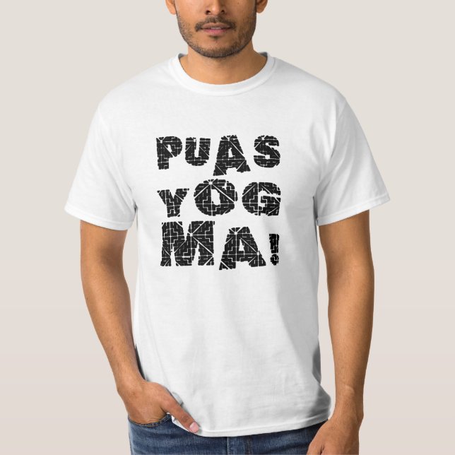 puas yog MA! T-Shirt (Vorderseite)
