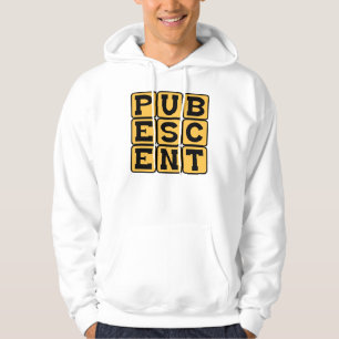 Pubertierend, Stufe im Leben eines Teenagers Hoodie