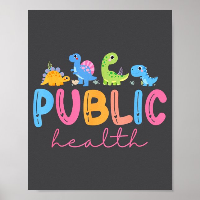 Public Health Nurse Dinosaurs Nursing Design For M Poster (Vorne)