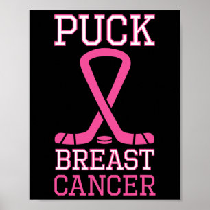 Puck Brustkrebs Rosa Band Eishockey Krebs D Poster