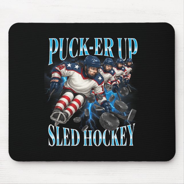 Puck-er Up Sledge-Hockey Frauen- und Mädchenmannsc Mousepad (Vorne)