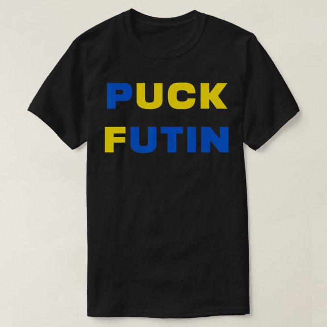 Puck Futin  A Ukraine  T-Shirt (Design vorne)