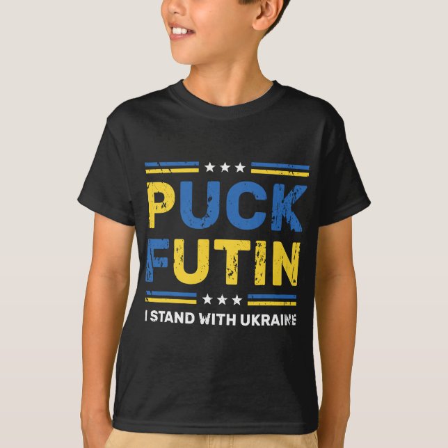 Puck Futin ich stehe mit Unterstützung für die ukr T-Shirt (Vorderseite)